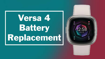 Fitbit Versa 4 FB523 Fitness Tracker Battery Replacement