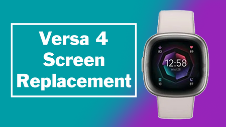 Fitbit Versa 4 FB523 Fitness Tracker Screen Replacement